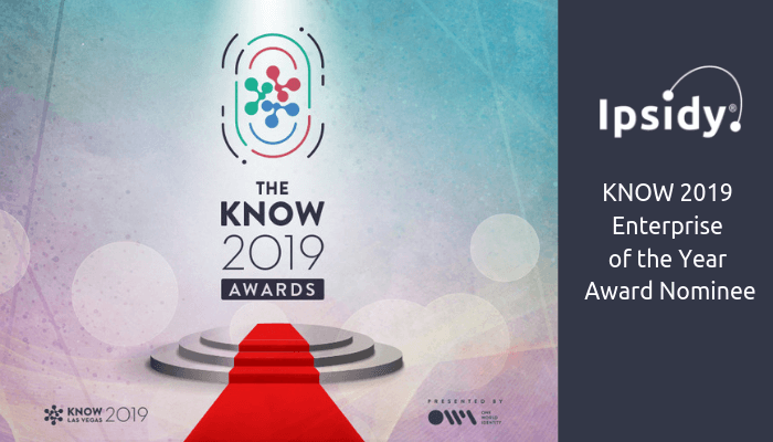Ipsidy is a 2019 KNOW Award Finalist! | Ipsidy Inc.