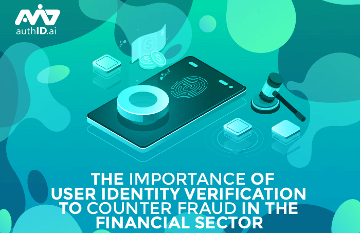 The Importance of Trusted User Identity Verification to Counter Fraud in the Financial Sector ipsidy featured image 2
