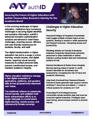 authID Securing the Future of Higher Education Data Sheet authID Securing the Future of Higher Education Data Sheet